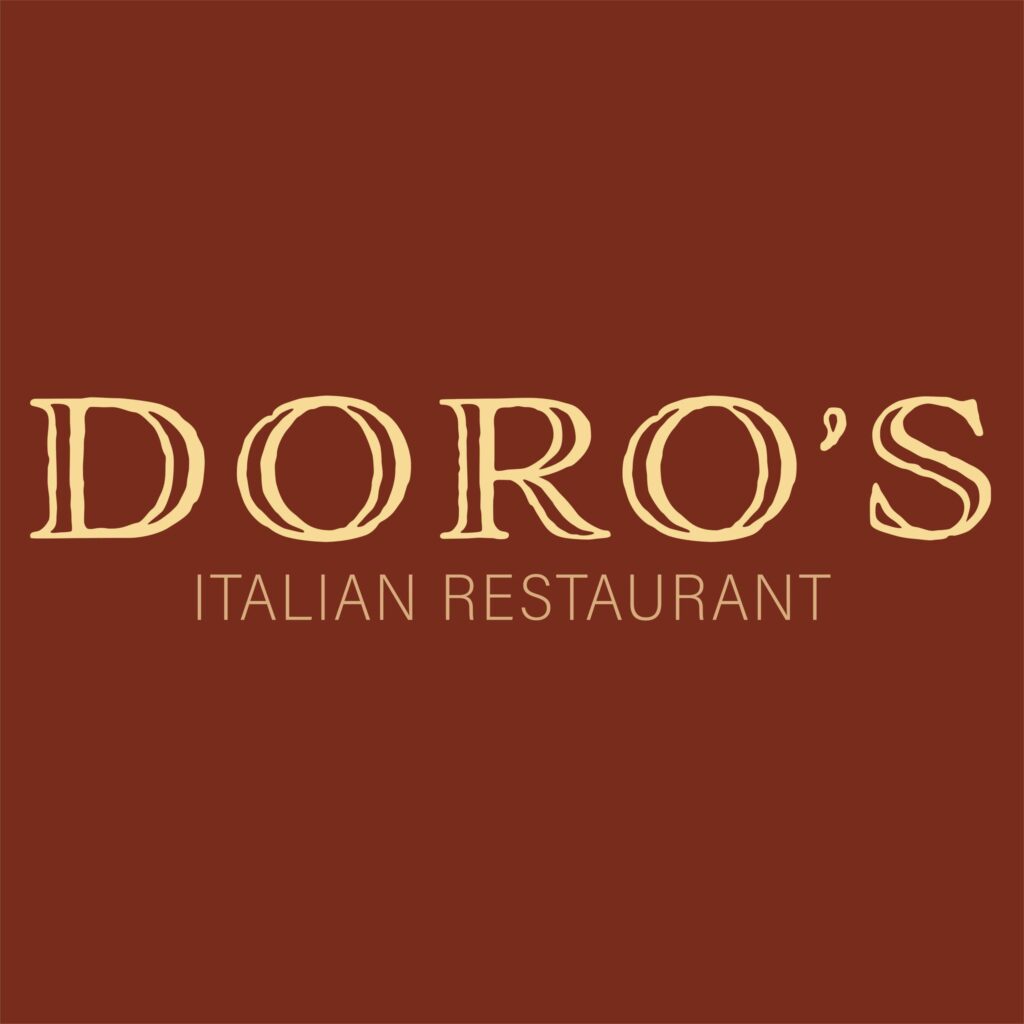 Doro's Italian Restaurant.